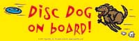 Disc Dog on board! (Sticker)